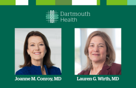 A graphic featuring photos of Joanne Conroy, MD and Lauren Wirth, MD